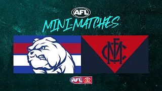 Mini-Match: Western Bulldogs v Melbourne | Round 11, 2021 | AFL