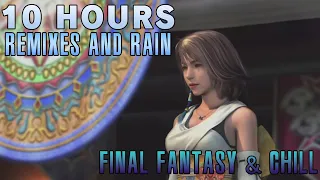 10 Hours of Relaxing Final Fantasy Remixes & Rain - Study/Chill/Sleep