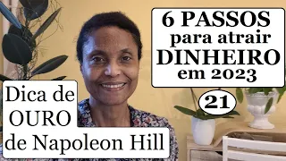 21° DICA PODEROSA para GANHAR DINHEIRO. "PENSE E ENRIQUEÇA". Quem garante é Napoleon Hill.