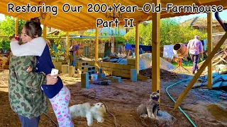 Restoring Homestead Part II 🛠️ Renovating Our 200+ Year-Old-Bulgarian-Farmhouse ⚒️ Живот на Село