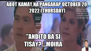 ABOT KAMAY NA PANGARAP OCTOBER 20, 2022 FULL EPISODE| LINET NALAMAN NA ANG KATOTOHANAN