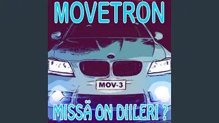 Movetron - Missä On Diileri? (Radio Mix)