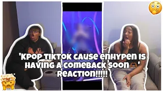 KPOP TIKTOKS CAUSE ENHYPEN IS HAVING A COMEBACK SOON 🫶🏾 REACTION!!!!!!!!