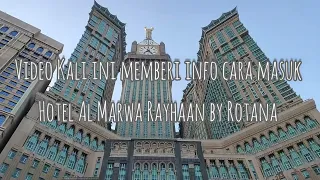 Hotel Al Marwa Rayhaan by Rotana