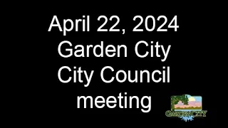 April 22, 2024, City Council meeting