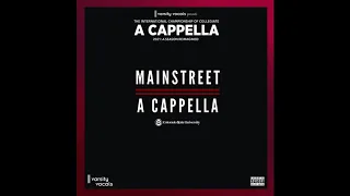 "breathin" opb. Ariana Grande - Mainstreet A Cappella 2021 ICCA Official Audio