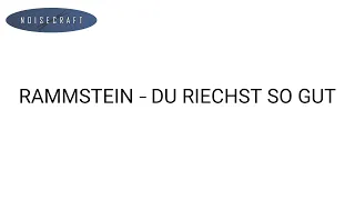 Rammstein - Du Riechst So Gut Drum Score