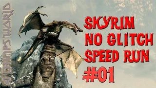 Skyrim No Glitch Speed Run - Part 01