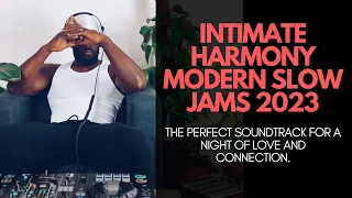 Intimate Harmony: Modern Slow Jams 2023 | 20 Minutes of Sensual Bliss by Mr. Auden Allen