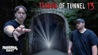 TERROR of TUNNEL 13 (Train-Wreck Haunting) || Paranormal Quest® S08E19