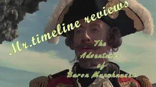 Mr. Timeline reviews The adventures of Baron Munchausen