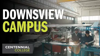 Centennial College’s Downsview Campus