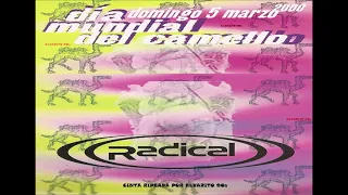 RADICAL ALCALÁ (DÍA DEL CAMELLO. NAPO Y CHUMI 5-3-00)