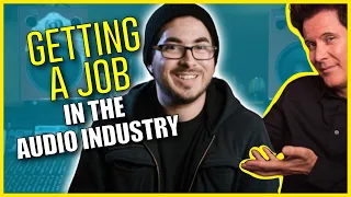 Getting a Job in the Music Industry