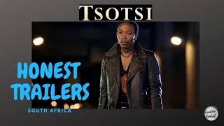 TSOTSI | HONEST TRAILERS SOUTH AFRICA | CREATIVE KONTROL