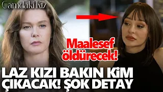 Camdaki Kız 79. Bölüm öncesi Laz Kızı bakın kim çıkacak! İşte gerçek hikaye, maalesef öldürecek