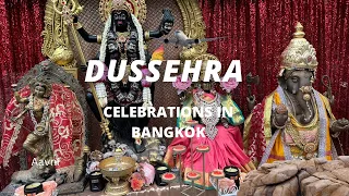 Dussehra celebration in Bangkok/ Navratri 2022 in Bangkok / decorations/ Bangkok things to do