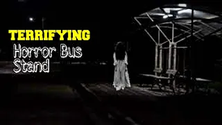 BUS STOP HORROR STORY