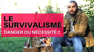 LE SURVIVALISME danger imminent ou extrême nécessité ? par Joël Schuermans