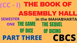 The Book of Assembly Hall in the Mahabharata in Bengali; Game of Dicing; The Sequels of Dicing
