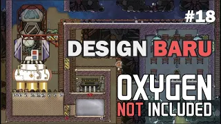 Merombak Design Roket - Oxygen Not Included 2nd Gameplay - Indonesia - Part 18