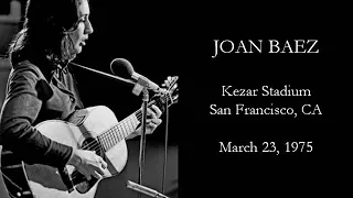 Joan Baez live at Kezar Stadium - March 23, 1975