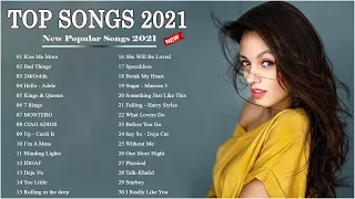TOP 50 Songs of 2021 (New Song 2021) on Spotify 🏐 Top Hits 2021🏐 Best Spotify Playlist 2021 🥝