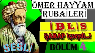 İNANCI SORGULAYAN ALİM ÖMER HAYYAM RUBAİLERİ / DÖRTLÜKLERİ , ŞİİRLERİ , SÖZLERİ (BÖLÜM 4 ) #keşfet