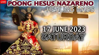 Quiapo Church Live Mass Today - June 17, 2023 (Saturday) HEALING MASS at Pagsamba sa Sakramento