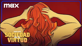 Sociedad de la Virtud | Tráiler Oficial | Max