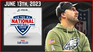 The National Football Show with Dan Sileo | Tuesday June 13th, 2023