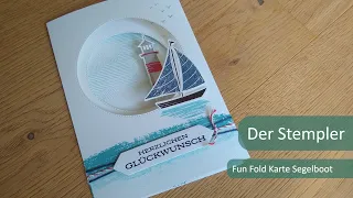 Fun Fold Karte Segelboot | Der Stempler ~ Stampin Up!
