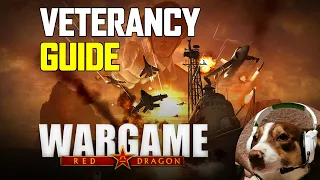 Veterancy Guide - Wargame Red Dragon