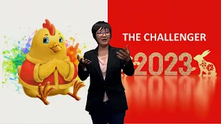 2023 CHINESE ZODIAC: ROOSTER | THE CHALLENGER