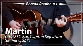 Martin 00028EC Sunburst Eric Clapton Signature 2013 played by Berend Rombouts | Demo