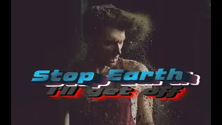 PL - Stop Earth  I'll get off