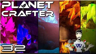 The Planet Crafter : Ep 32 - Rainbow Caves !!