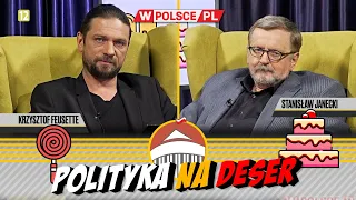 POLITYKA NA DESER | Krzysztof Feusette i Stanisław Janecki (14.05.2024)