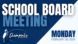 School Board Meeting: Monday, February 26, 2024