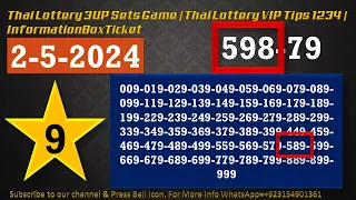 Thai Lottery 3UP Sets Game | Thai Lottery VIP Tips 1234 | InformationBoxTicket 2-5-2024