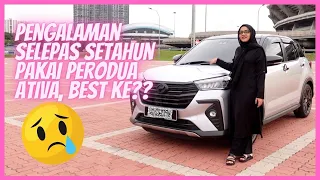 Perodua Ativa Selepas Setahun Pakai - (Kongsi Pengalaman)