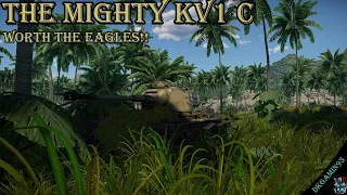 War Thunder The Might Of The KV 1 C 756 r Its Worth The Eagles!!