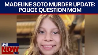 New Madeline Soto murder update: police question mom | LiveNOW from FOX