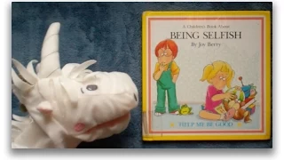 A Children's Book About Being Selfish