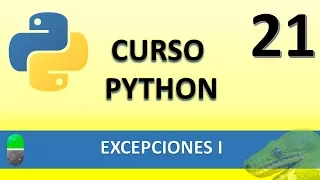 Curso de Python. Excepciones I. Vídeo 21