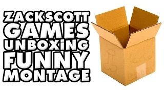 ZackScottGames Unboxing Funny Montage!