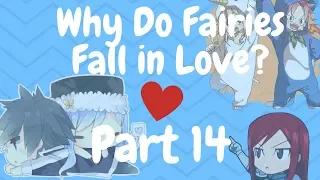 Why Do Fairies Fall In Love? Part 14