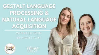 Gestalt Language Processing & Natural Language Acquisition | Echolalia | with Katja @bohospeechie