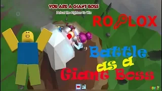 Босс Гигант НУБ Battle As A Giant Boss РОБЛОКС | SOFIA