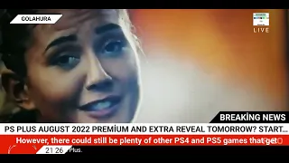 PS Plus August 2022 Premium and Extra reveal tomorrow? Start time for PS4, PS5 news